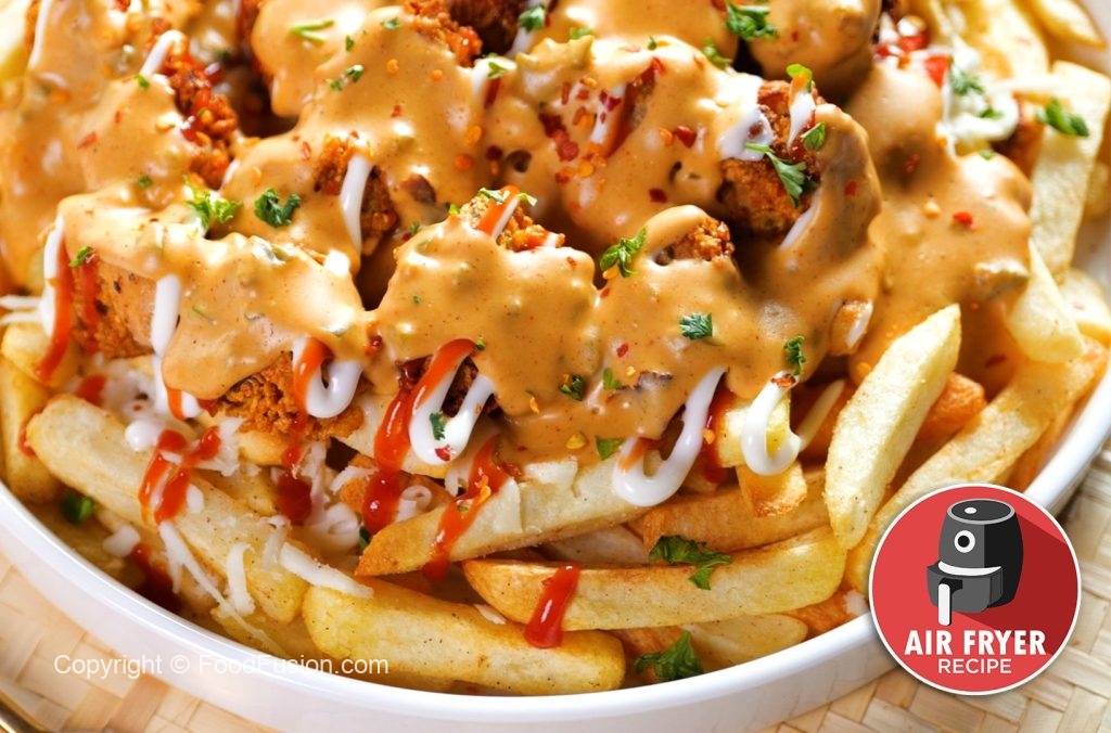 Air fry Loaded Fries with Best Sauces – Food Fusion